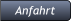 Anfahrt Anfahrt